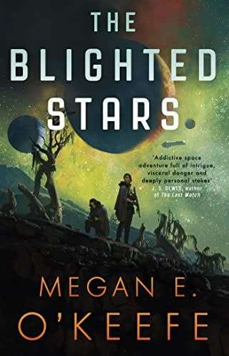 The front cover for The Blighted Stars by Megan E. O'Keefe. The lower half of the page shows a dead planet. A man is knelt examining the soil, a woman stands over him with a gun. In the sky there are three planets. 