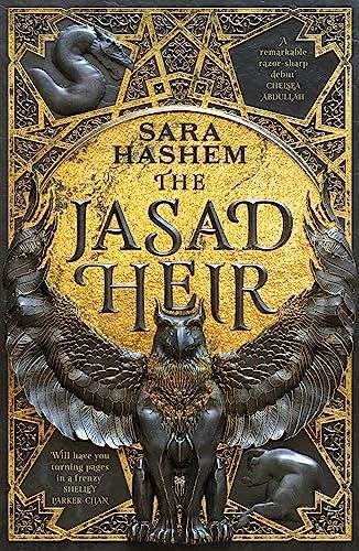 the front cover for The Jasad Heir by Sara Hashem. The front cover shows a bronze disc with a metal engraving of a bird with its wings outstretched holding the disc. The title is in the disc.