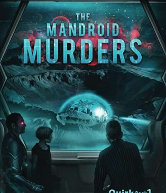 The front cover of The Mandroid Murders by Robin Duncan. The front cover shows a three people looking at a planet through a large window. They all have their back to the reader. There are a number of moons with swirling red mist above the planet