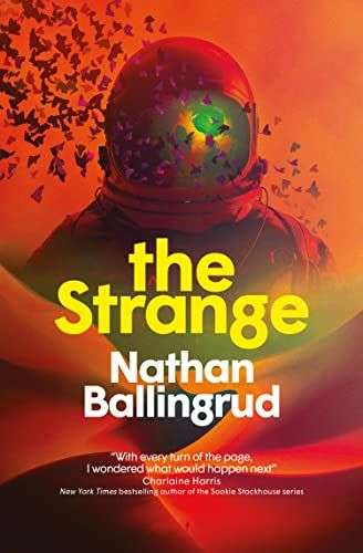 The front cover for Teh Strange by Nathan Ballingrud. In the foreground there are the red dunes of Mars. Looming out of behind the dunes is the top half of a person in a space suit with black creatures swirling around them.