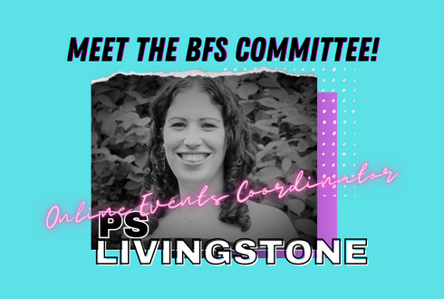 Meet the BFS committee: Online Events Coordinator PS Livingstone