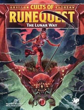 Cults of RuneQuest: The Lunar Way