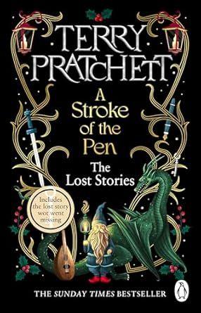 A STROKE OF THE PEN The Lost Stories by Terry Pratchett