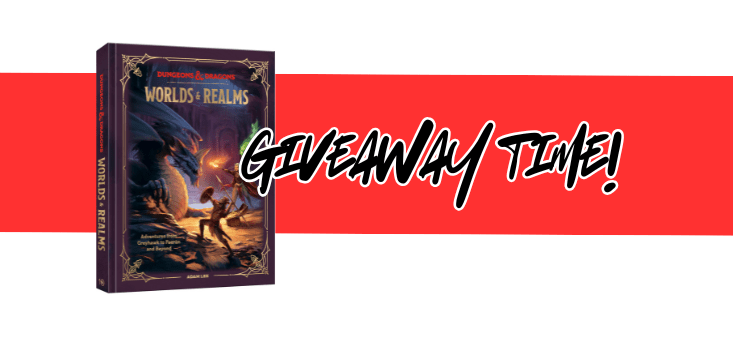 Win a Copy of Worlds & Realms, A Celebration of 50 Years of D&D!