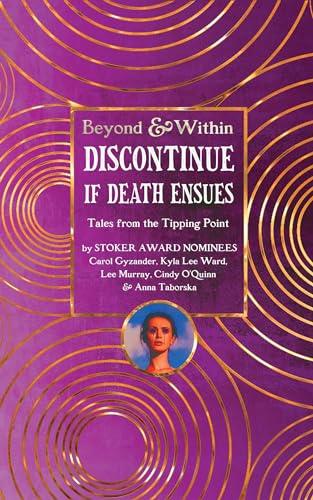 Discontinue If Death Ensues