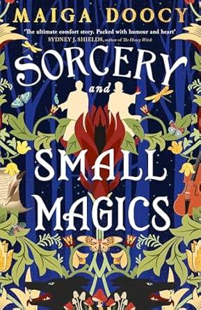 Sorcery and Small Magics