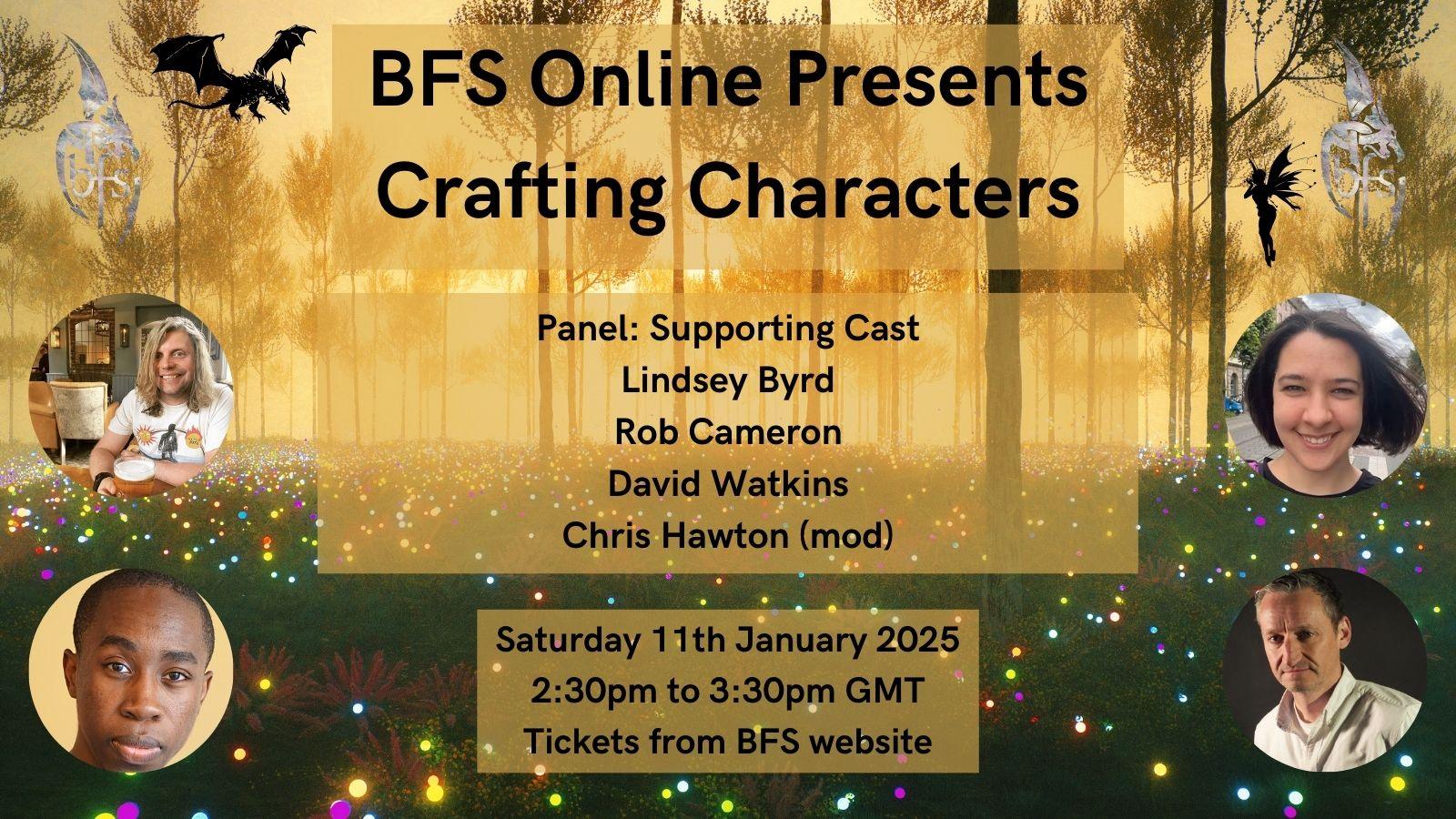 BFS Online: Crafting Characters – Supporting Cast