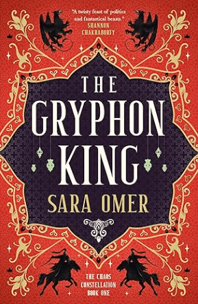 The Gryphon King by Sara Omer