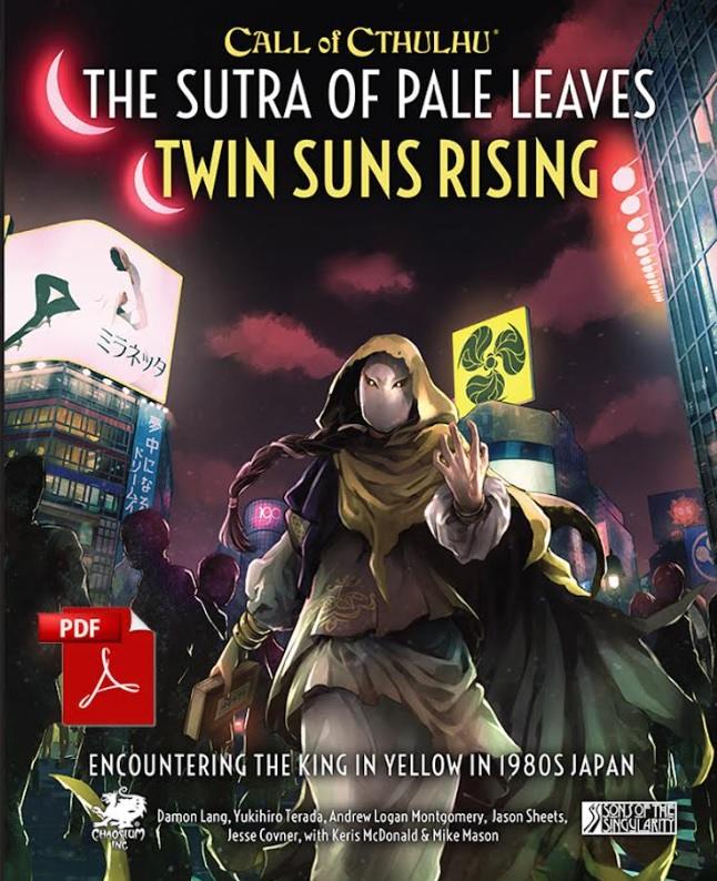 Call of Cthulhu: The Sutra of Pale Leaves – Twin Suns Rising