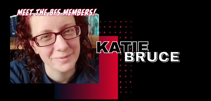 Meet Katie Bruce