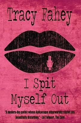 The cover of I Spit Myself Out by Tracy Fahey