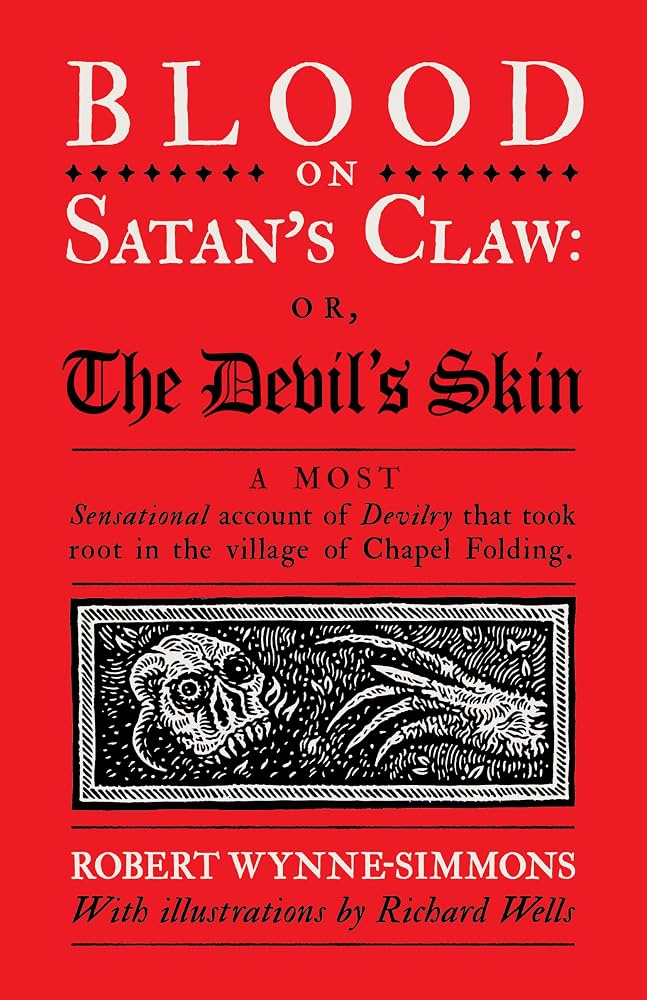 The cover of Blood on Satan's Claw, or, The Devil's Skin, by Robert Wynne-Simmons