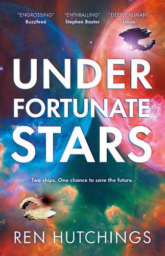 The cover of Under Fortunate Stars by Ren Hutchings