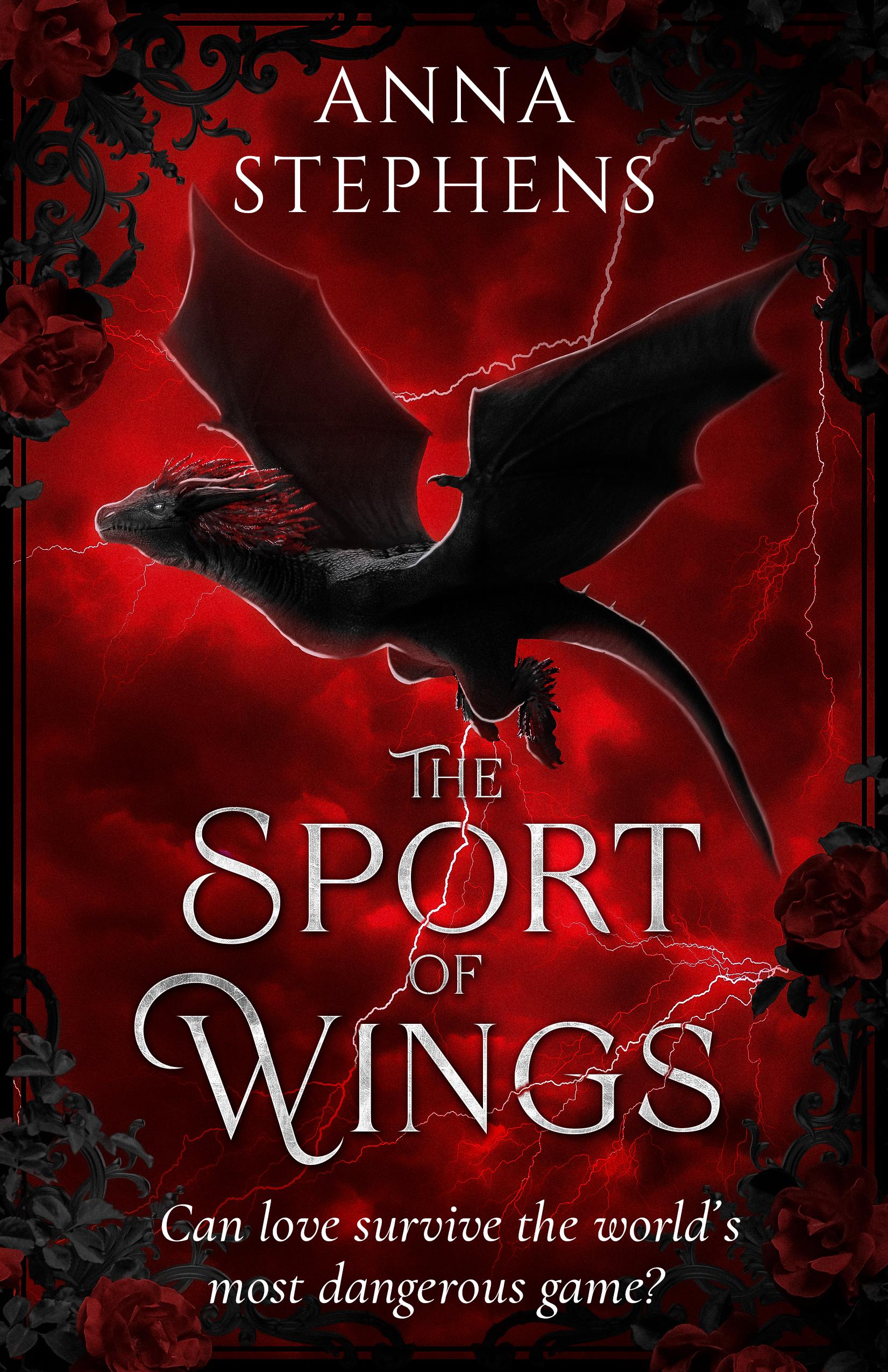 The cover of Anna Stephens' The Sport of Wings